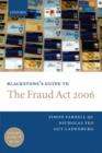 Image for Blackstone&#39;s guide to the Fraud Act 2006