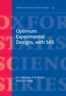 Image for Optimum experimental designs, with SAS