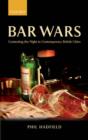 Image for Bar wars  : contesting the night in contemporary British cities