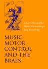 Image for Music, Motor Control and the Brain