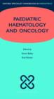Image for Paediatric haemotology and oncology