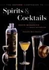 Image for The Oxford Companion to Spirits and Cocktails
