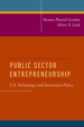 Image for Public sector entrepreneurship: U.S. technology and innovation policy