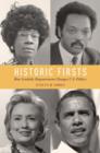 Image for Historic firsts  : how symbolic empowerment changes U.S. politics
