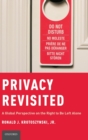 Image for Privacy revisited  : a global perspective on the right to be left alone