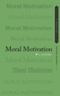 Image for Moral Motivation
