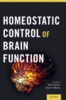 Image for Homeostatic Control of Brain Function