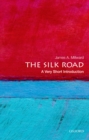 Image for The silk road: a very short introduction