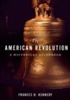 Image for The American Revolution  : a historical guidebook