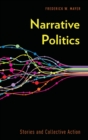 Image for Narrative politics  : stories and collective action