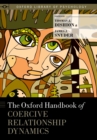 Image for The Oxford Handbook of Coercive Relationship Dynamics