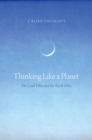 Image for Thinking like a planet: the land ethic and the earth ethic