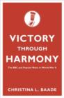 Image for Victory through Harmony : The BBC and Popular Music in World War II