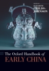 Image for The Oxford handbook on early China