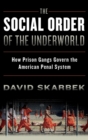 Image for The Social Order of the Underworld