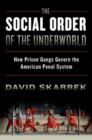 Image for The Social Order of the Underworld