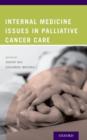 Image for Internal Medicine Issues in Palliative Cancer Care