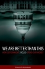Image for We are better than this: how government should spend our money