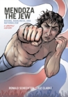 Image for Mendoza the Jew  : boxing, manliness, and nationalism