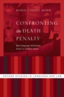 Image for Confronting the death penalty: how language influences jurors in capital cases