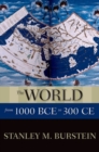 Image for The world from 1000 BCE to 300 CE