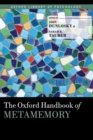 Image for The Oxford Handbook of Metamemory