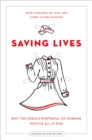 Image for Saving lives: why the media&#39;s portrayal of nursing puts us all at risk