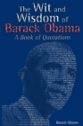 Image for Wit and Wisdom of Barack Obama: A Book of Quotations