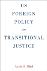 Image for US foreign policy on transitional justice