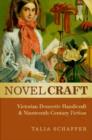 Image for Novel craft  : Victorian domestic handicraft and nineteenth-century fiction