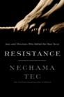 Image for Resistance: Jews and Christians who defied the Nazi Terror
