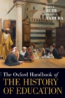 Image for The Oxford handbook of the history of education