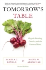 Image for Tomorrow's table  : organic farming, genetics, and the future of food