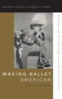 Image for Making Ballet American