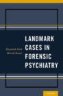 Image for Landmark cases in forensic psychiatry