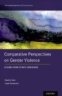 Image for Comparative perspectives on gender violence: lessons from efforts worldwide