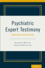 Image for Psychiatric expert testimony: emerging applications