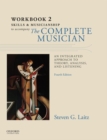 Image for The complete musician  : an integrated approach to tonal theory, analysis, and listening: Workbook 2