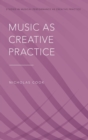 Image for Music as Creative Practice