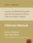 Image for Anxiety and related disorders interview schedule for DSM-5, child and parent versions: clinician manual