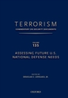 Image for TERRORISM: COMMENTARY ON SECURITY DOCUMENTS VOLUME 137 : The Obama Administration&#39;s Second Term National Security Strategy