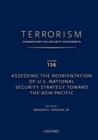 Image for TERRORISM: COMMENTARY ON SECURITY DOCUMENTS VOLUME 137 : The Obama Administration&#39;s Second Term National Security Strategy