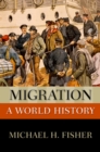 Image for Migration: a world history