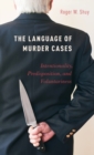 Image for The Language of Murder Cases