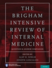 Image for The Brigham Intensive Review of Internal Medicine Question and Answer Companion