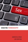 Image for Debating Pornography