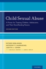 Image for Child sexual abuse: a primer for treating children, adolescents, and their nonoffending parents.