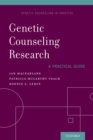 Image for Genetic counseling research: a practical guide