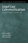 Image for Legal-Lay Communication: Textual Travels in the Law