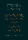 Image for Language, cognition, and human nature: selected articles